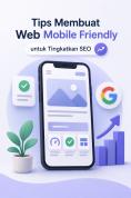 Teknik Optimasi SEO Mobile untuk Meningkatkan Ranking Website di Halaman Pertama Google